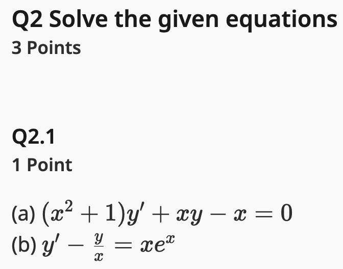 Q 2 Solve the given equations 3 Points Q 2 . 1 1