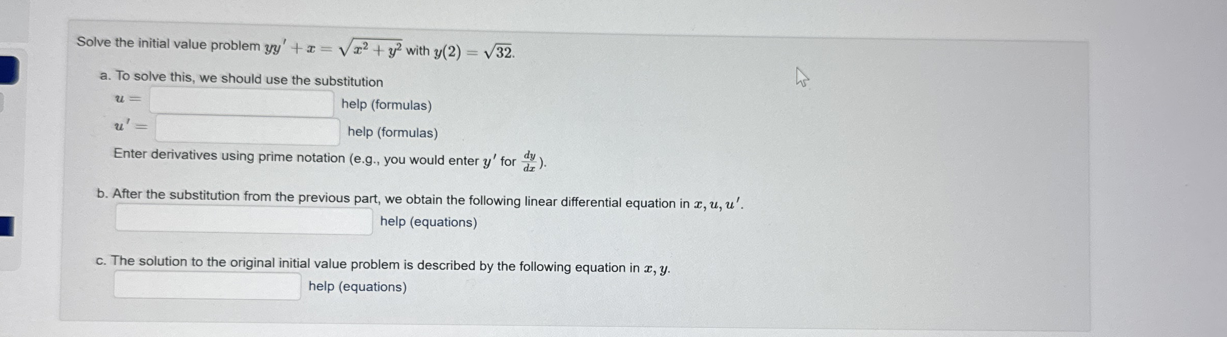 Solve the initial value problem y y ' + x = x 2 +
