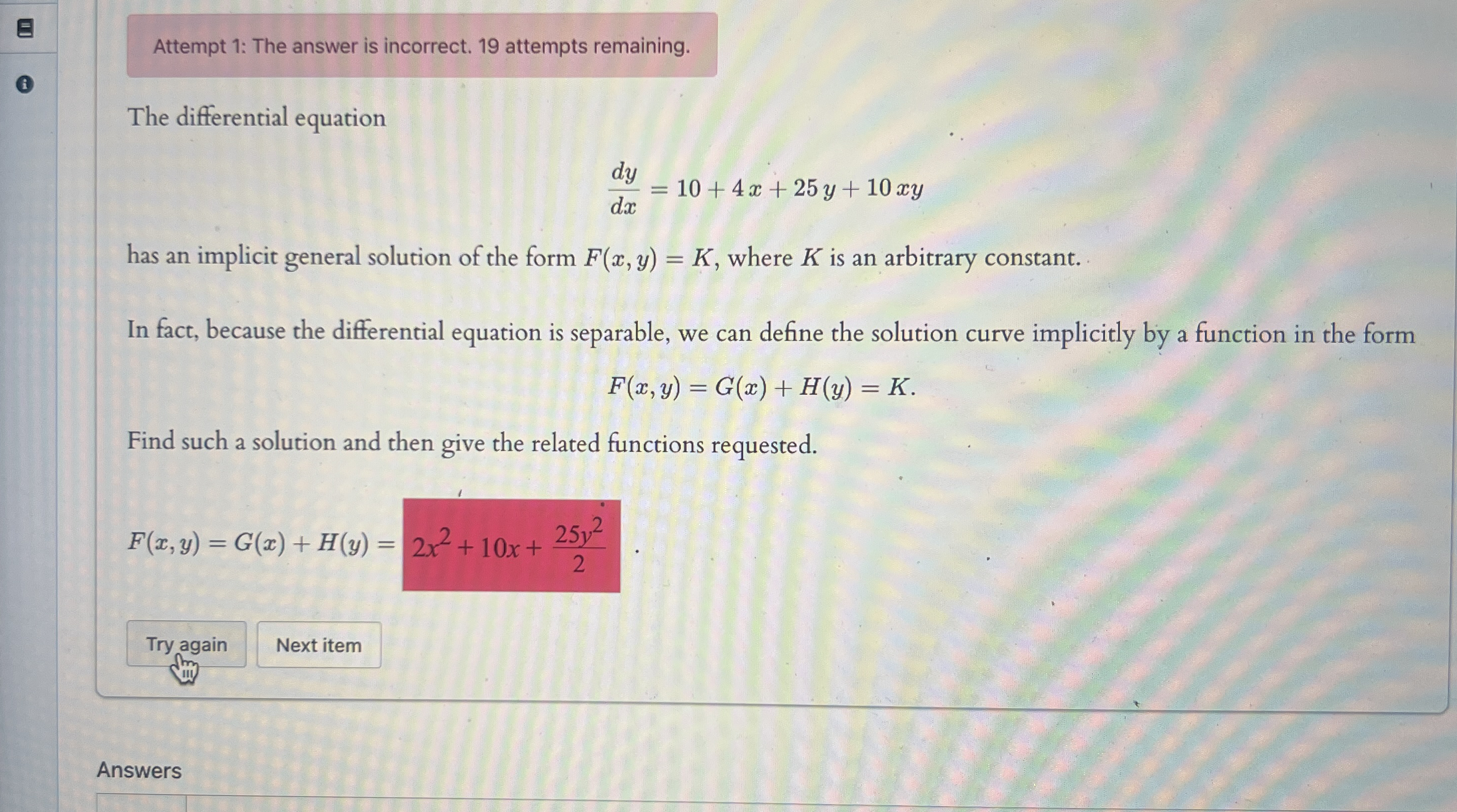 Attempt 1 : The answer is incorrect. 1 9 attempts