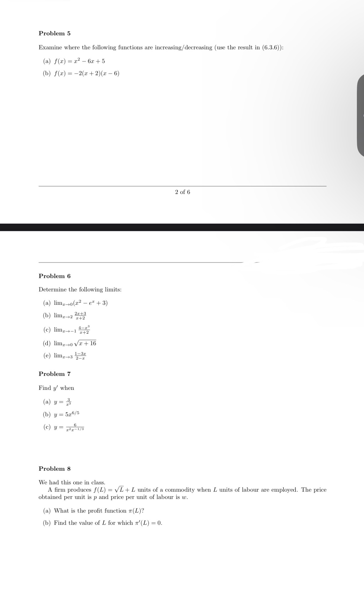 Problem 5 Examine where the following functions