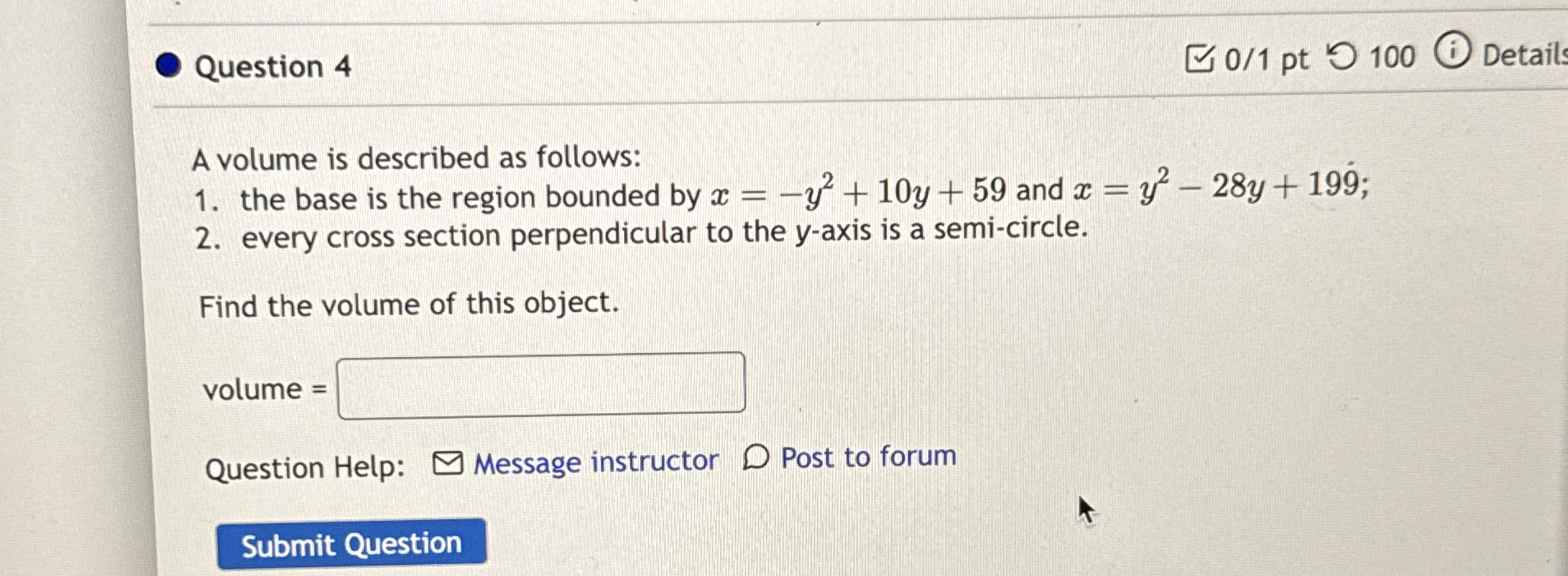 Question 4 0 1 pt 1 0 0 Details A volume is