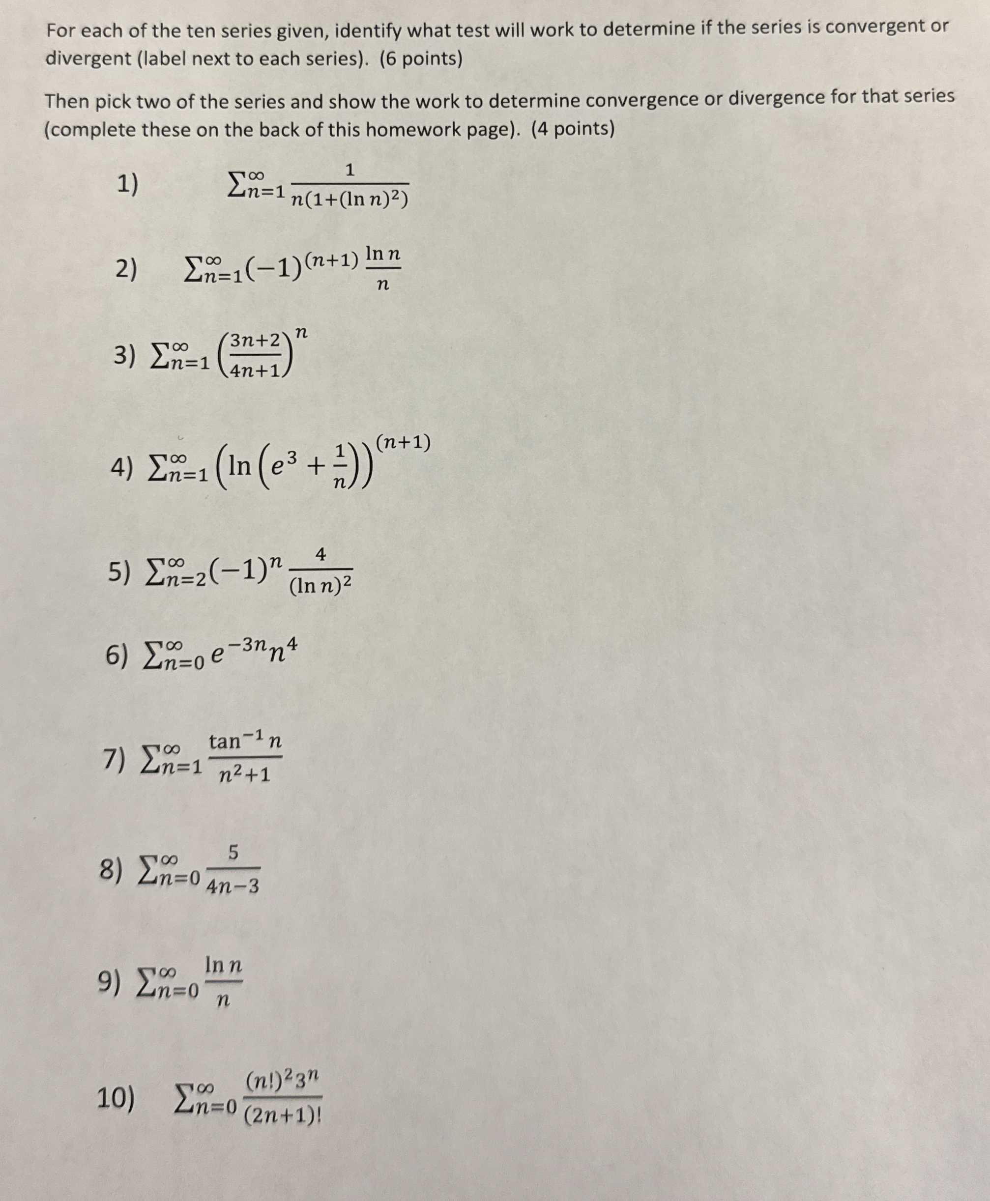 For each of the ten series given, identify what