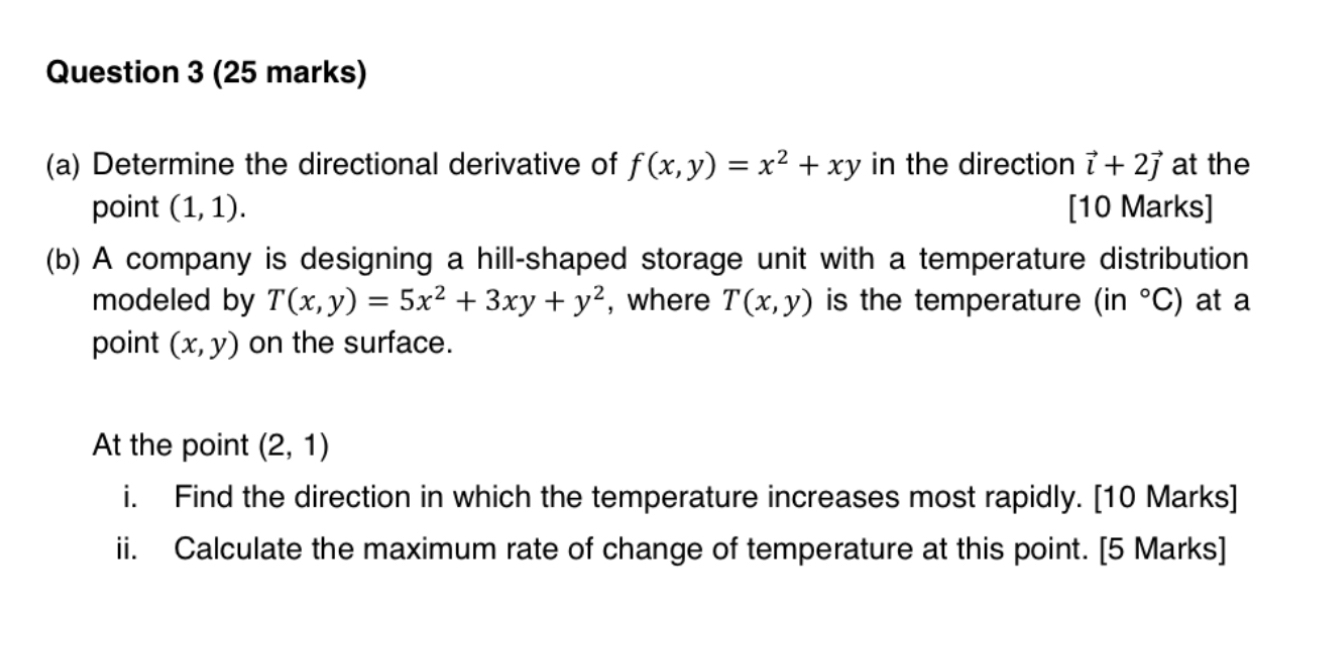 Question 3 ( 2 5 marks ) ( a ) Determine the
