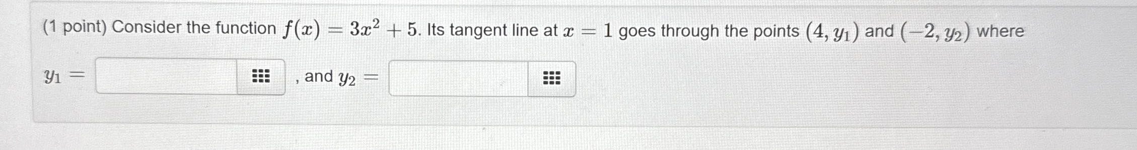 ( 1 point ) Consider the function f ( x ) = 3 x 2