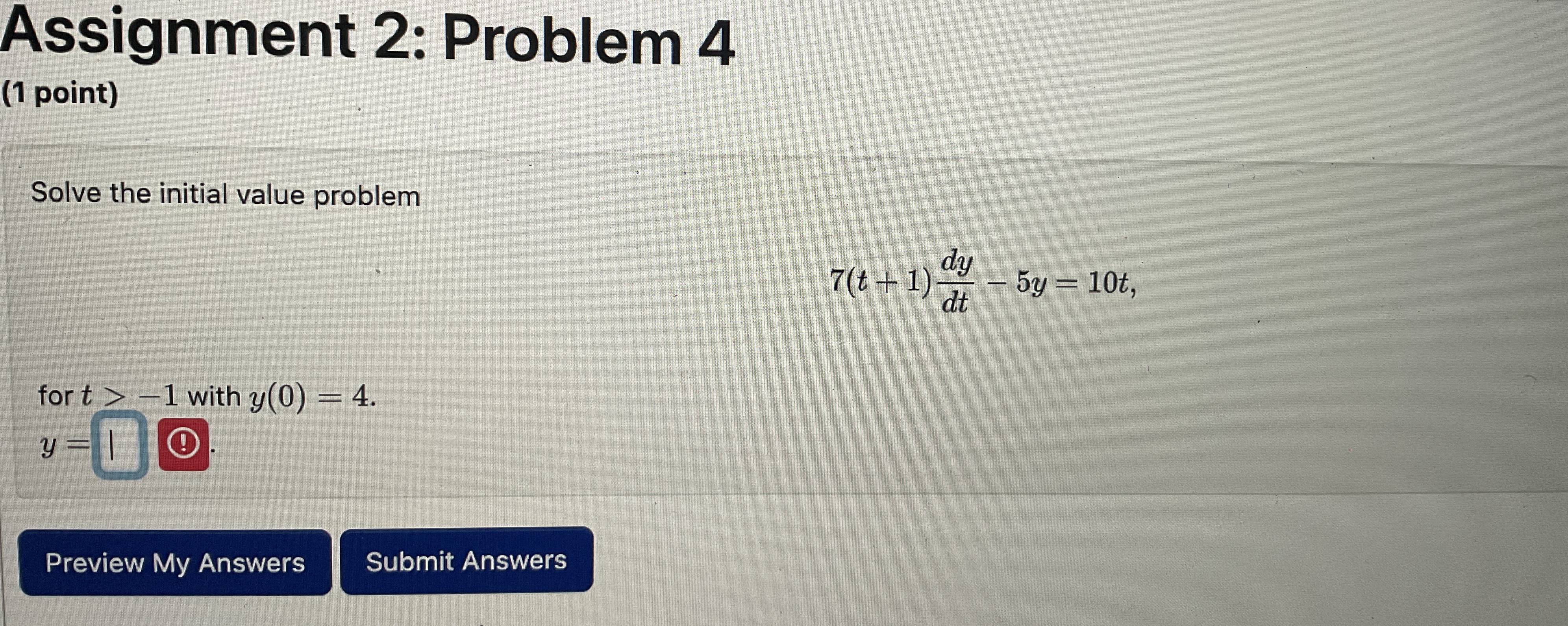Assignment 2 : Problem 4 ( 1 point ) Solve the