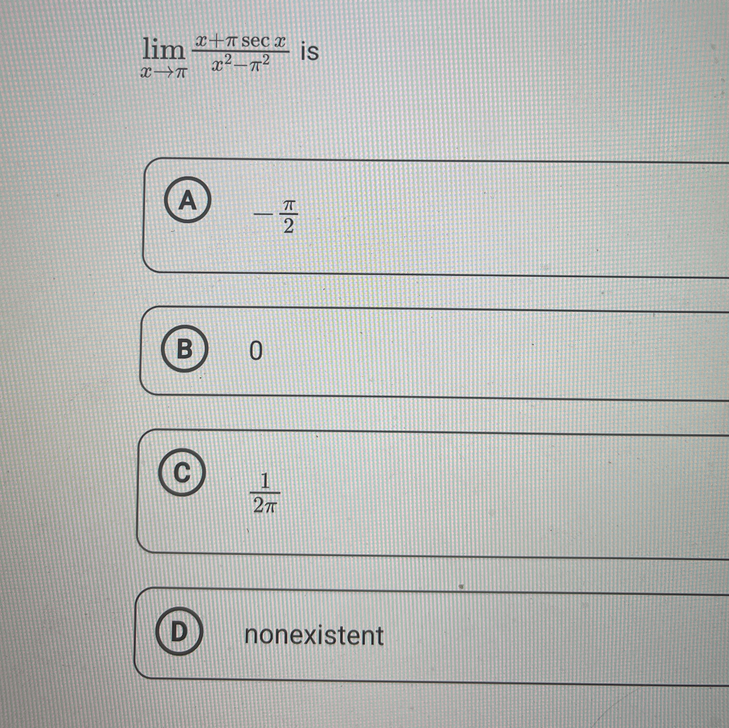 lim x x + s e c x x 2 - 2 is ( D ) nonexistent
