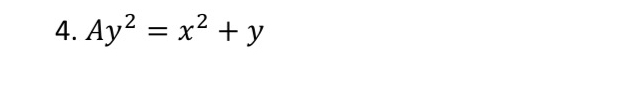 A y 2 = x 2 + y Differential Equation Eliminate