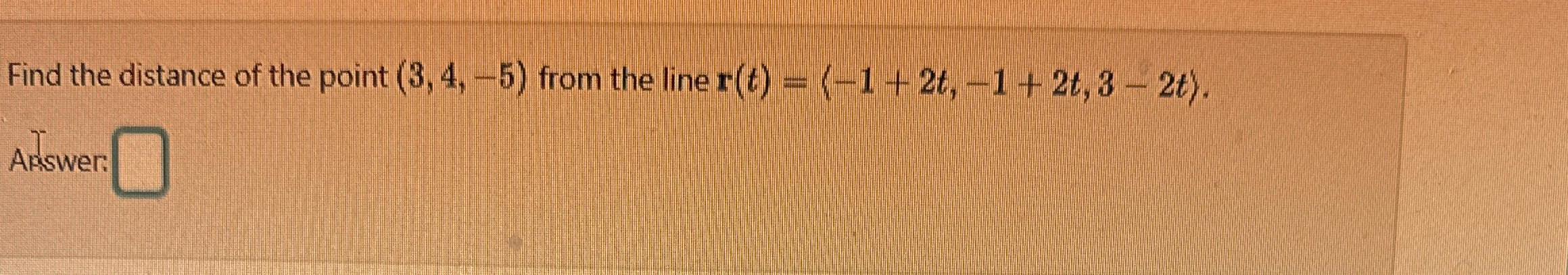 Find the distance of the point ( 3 , 4 , - 5 )