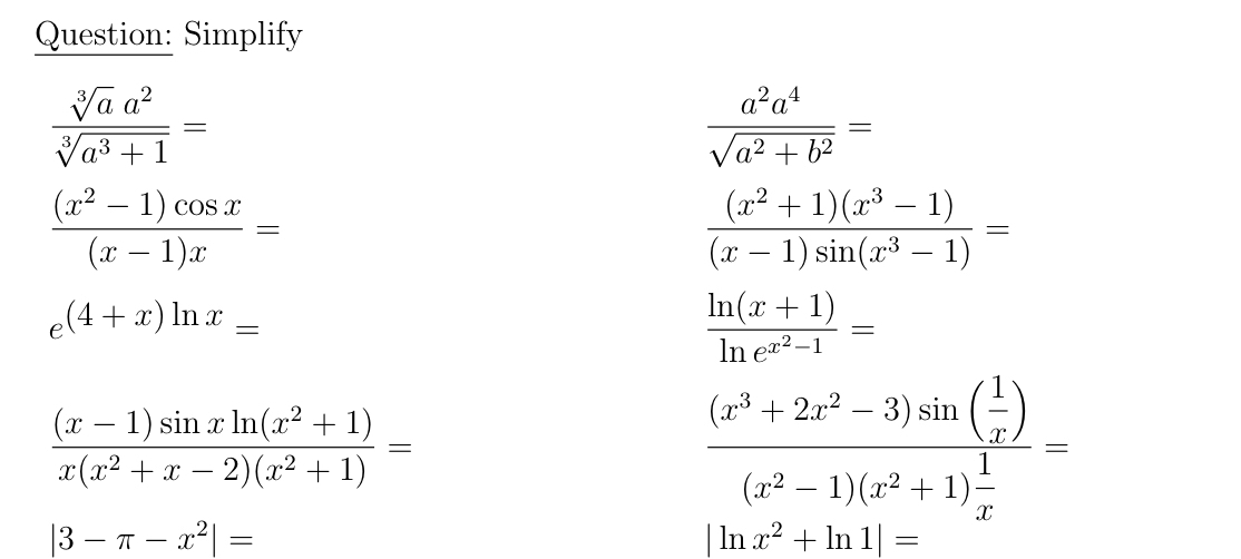 Question: Simplify a 3 a 2 a 3 + 1 3 = , a 2 a 4