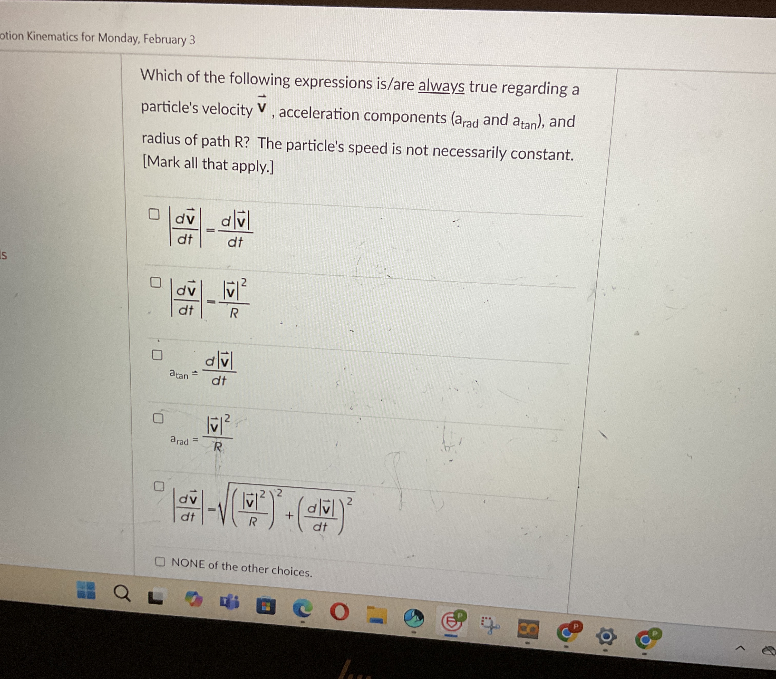 otion Kinematics for Monday, February 3 Which of