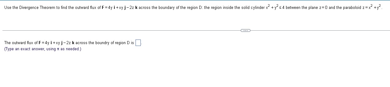 Use the Divergence Theorem to find the outward