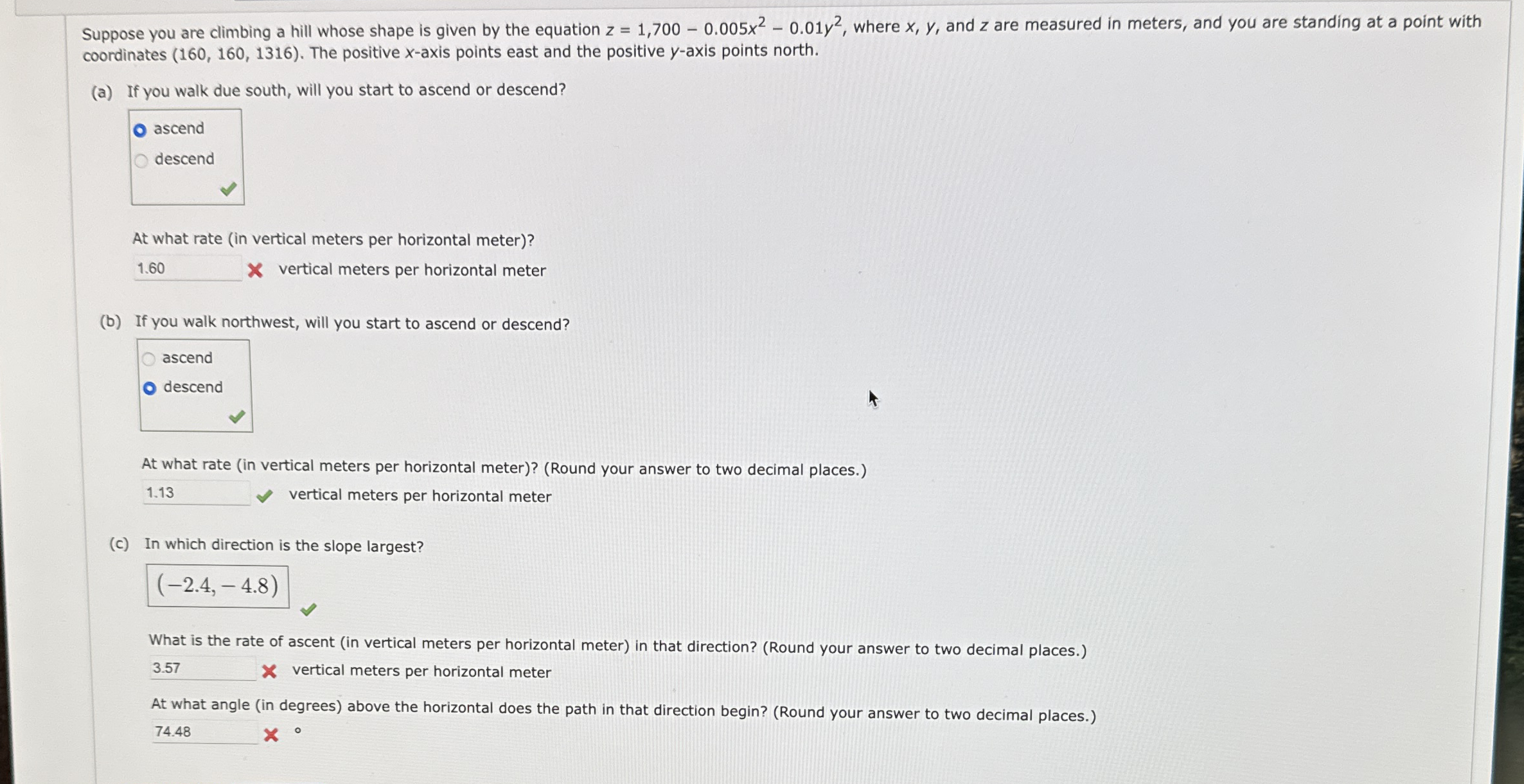 Suppose you are climbing a hill whose shape is