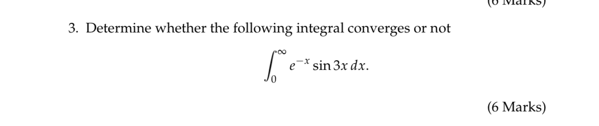 Determine whether the following integral
