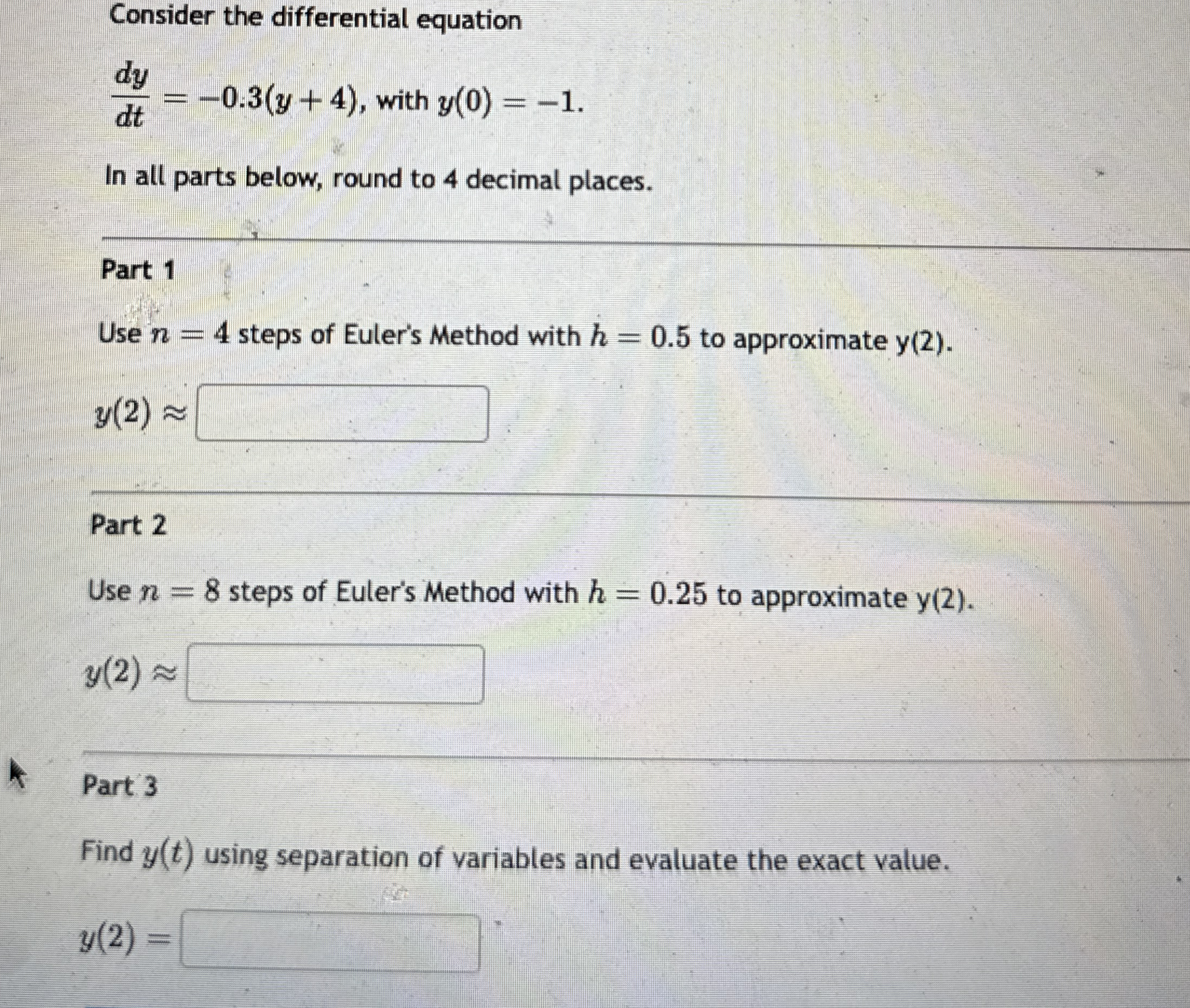 Consider the differential equation d y d t = - 0