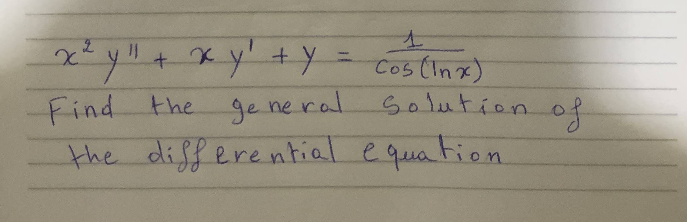 Differential equations x 2 y ' ' + x y ' + y = 1