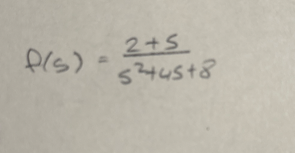 f ( s ) = 2 + s s 2 + 4 s + laplace inverse
