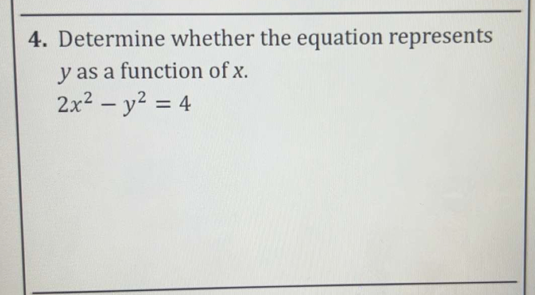 Determine whether the equation represents y as a