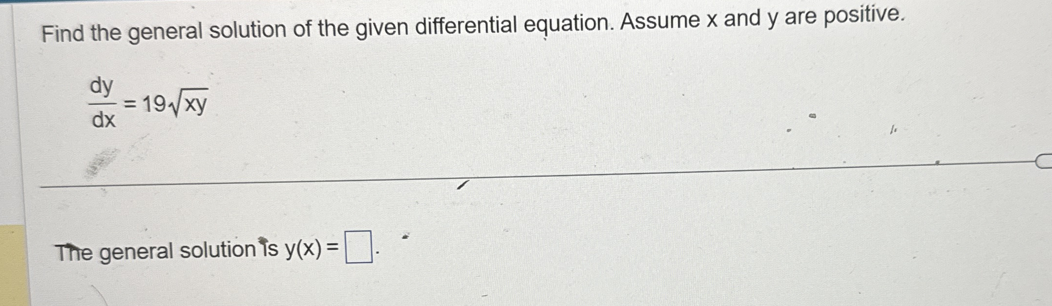Find the general solution of the given