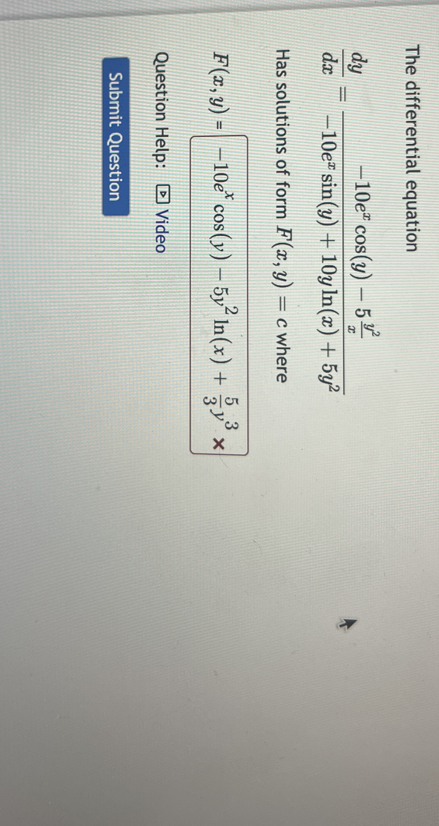 The differential equation d y d x = - 1 0 e x c o
