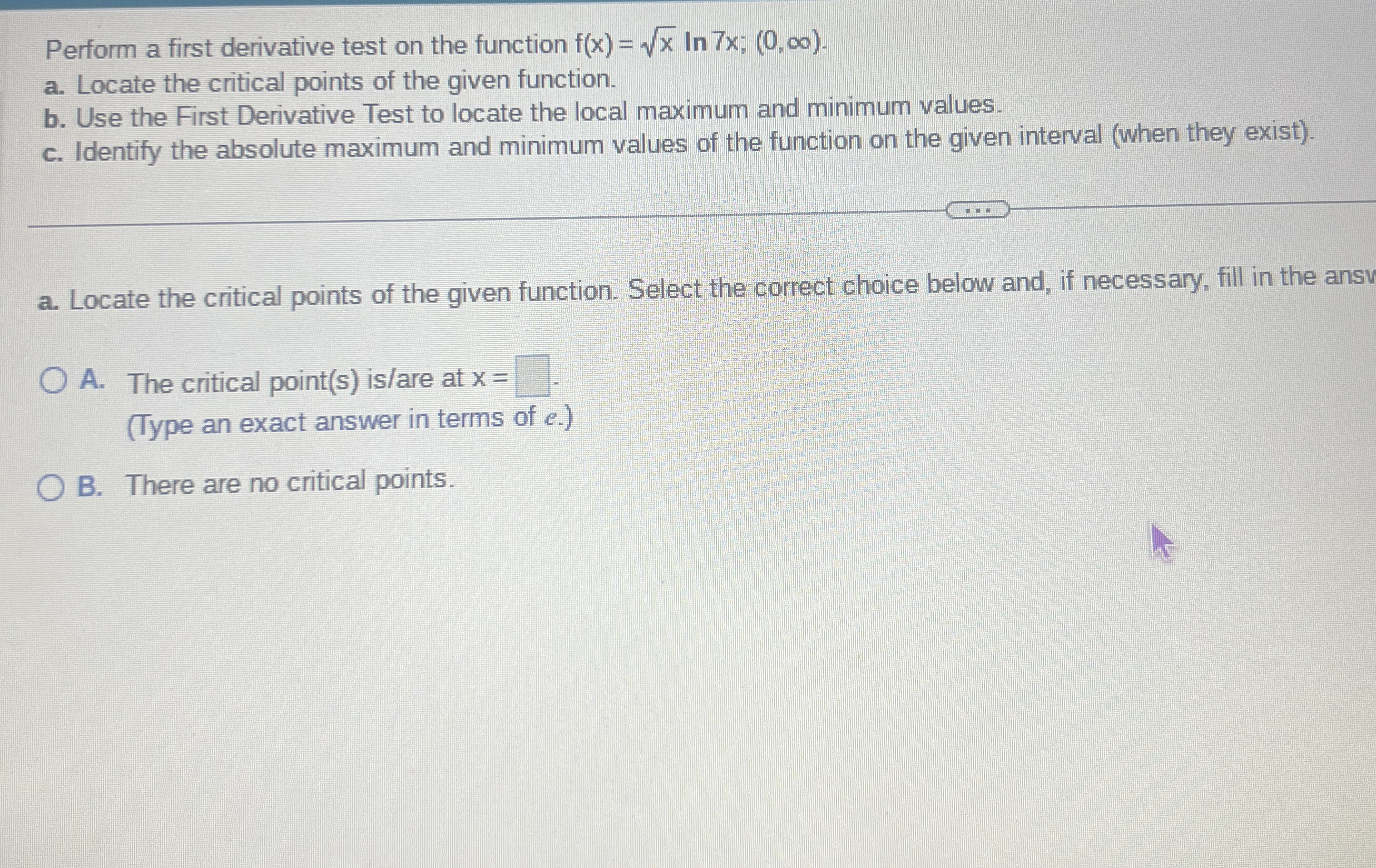 Perform a first derivative test on the function f