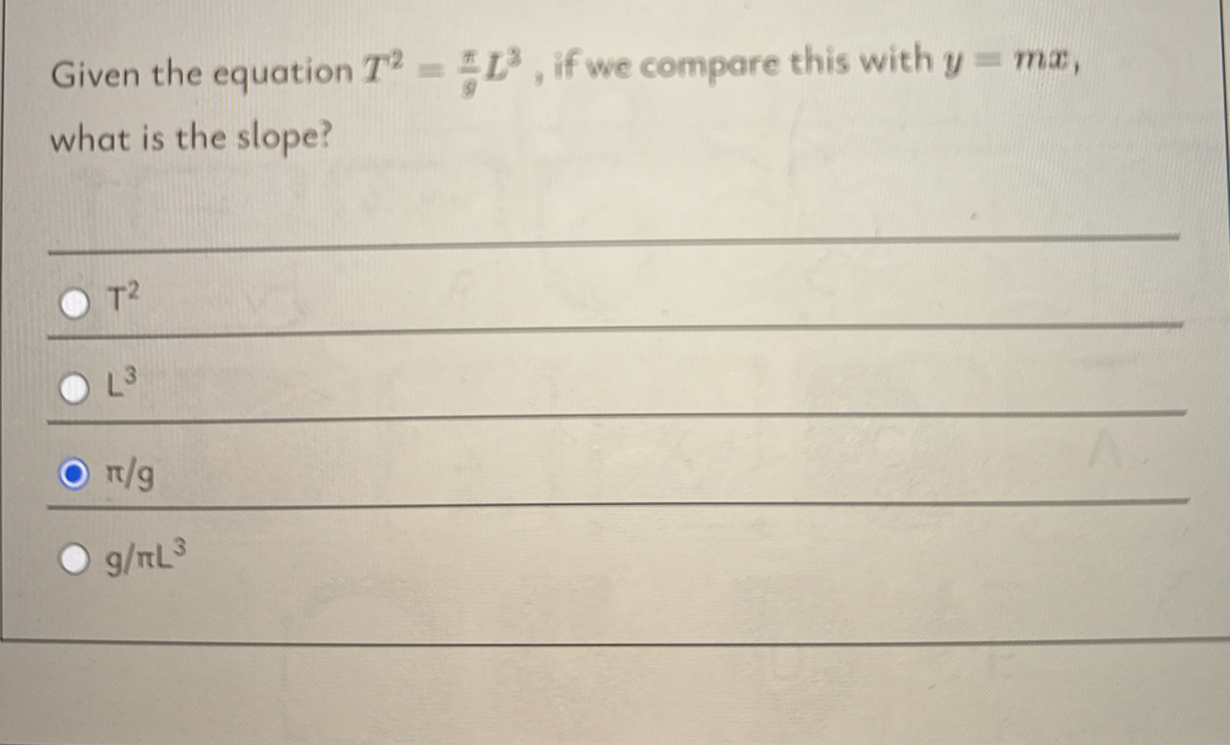 Given the equation T 2 = 9 L 3 , if we compare