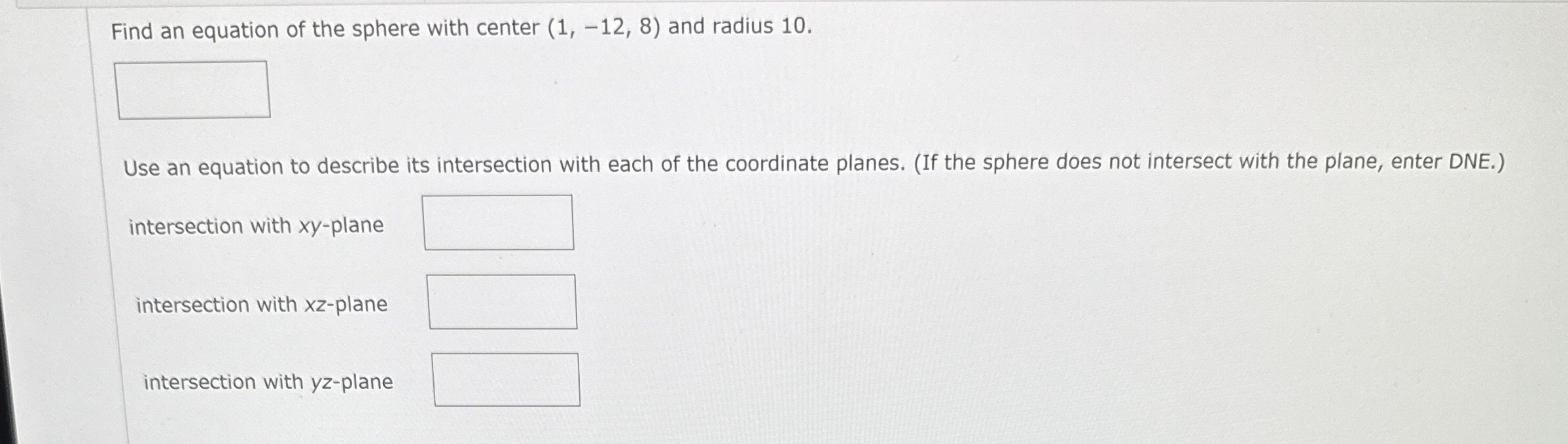 Find an equation of the sphere with center ( 1 ,