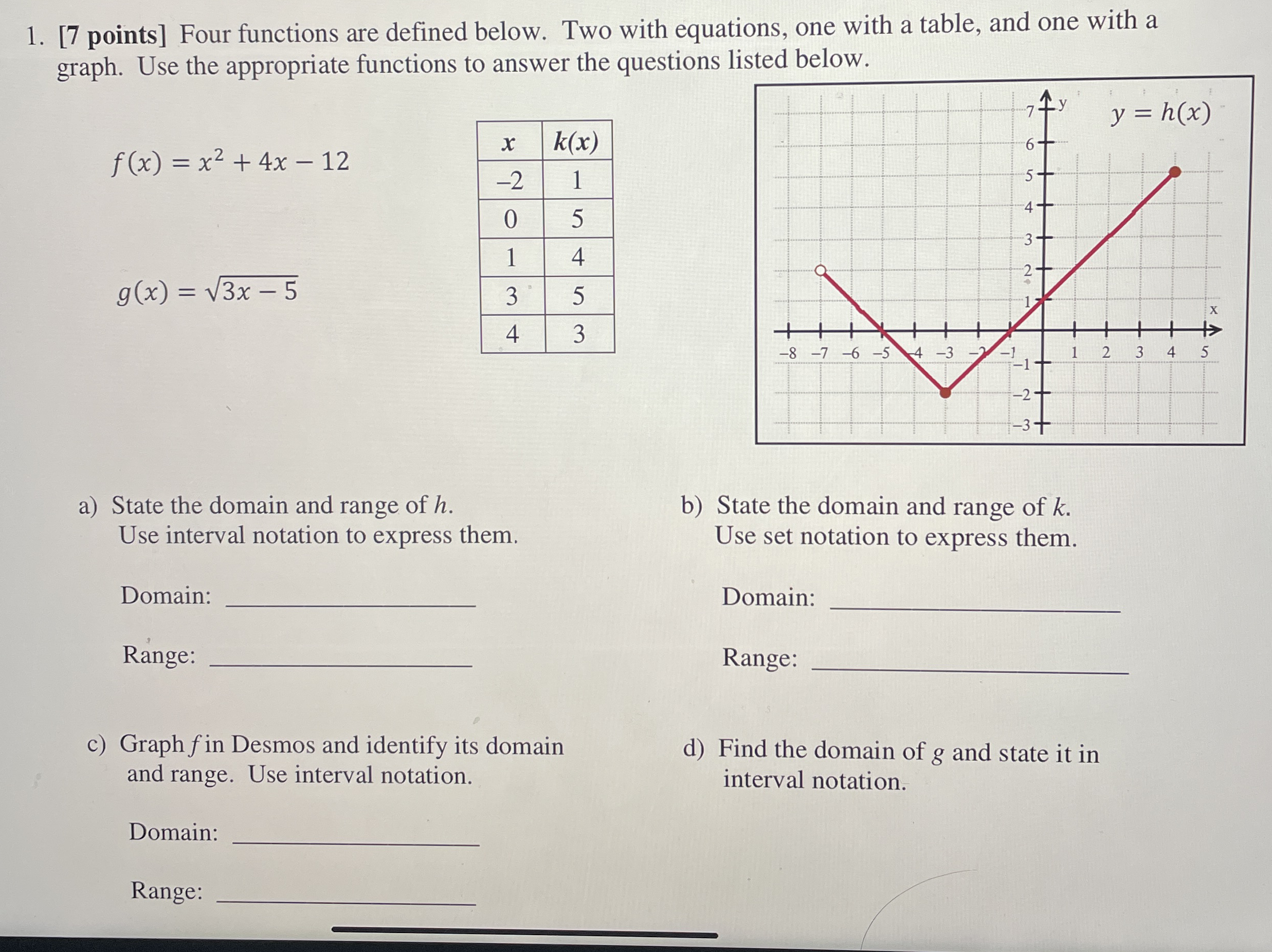 [ 7 points ] Four functions are defined below.