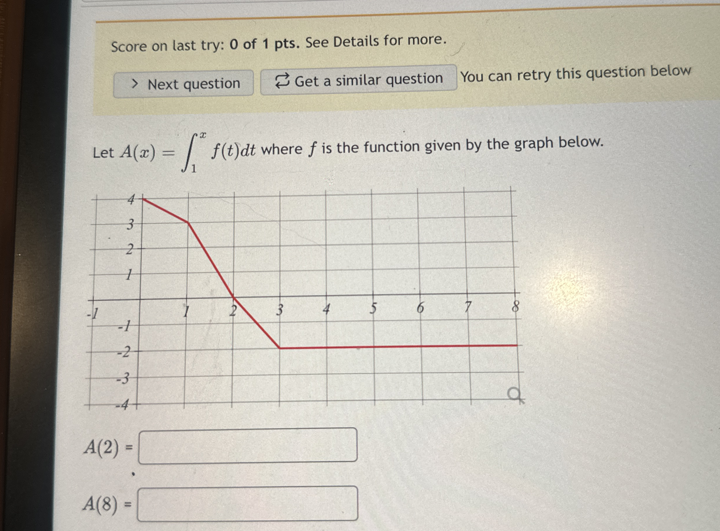 Score on last try: 0 of 1 pts . See Details for