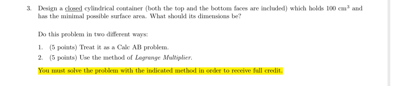 Design a closed cylindrical container ( both the