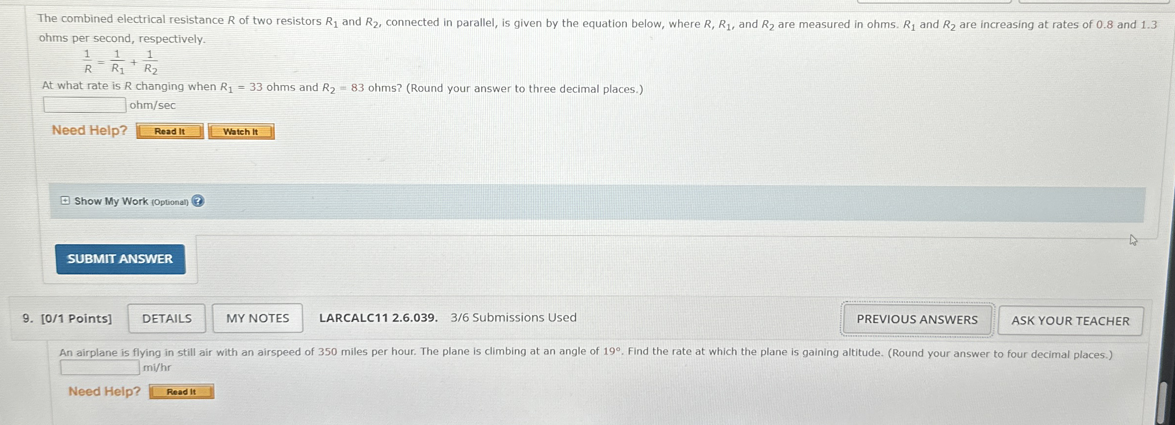 ohms per second, respectively. 1 R = 1 R 1 + 1 R