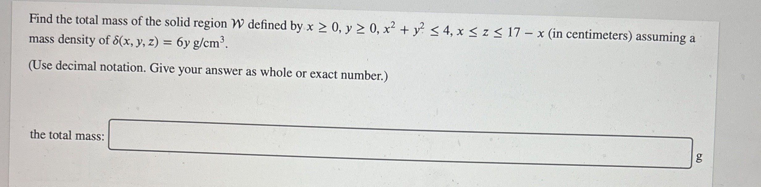 Find the total mass of the solid region W defined