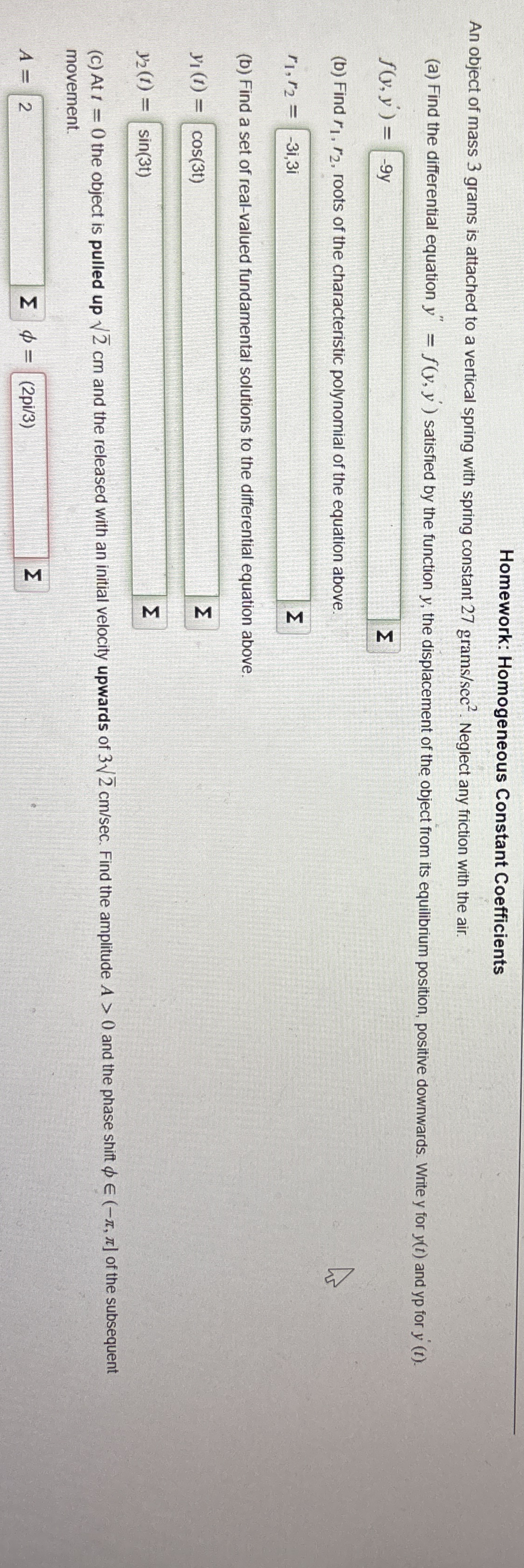 Homework: Homogeneous Constant Coefficients An