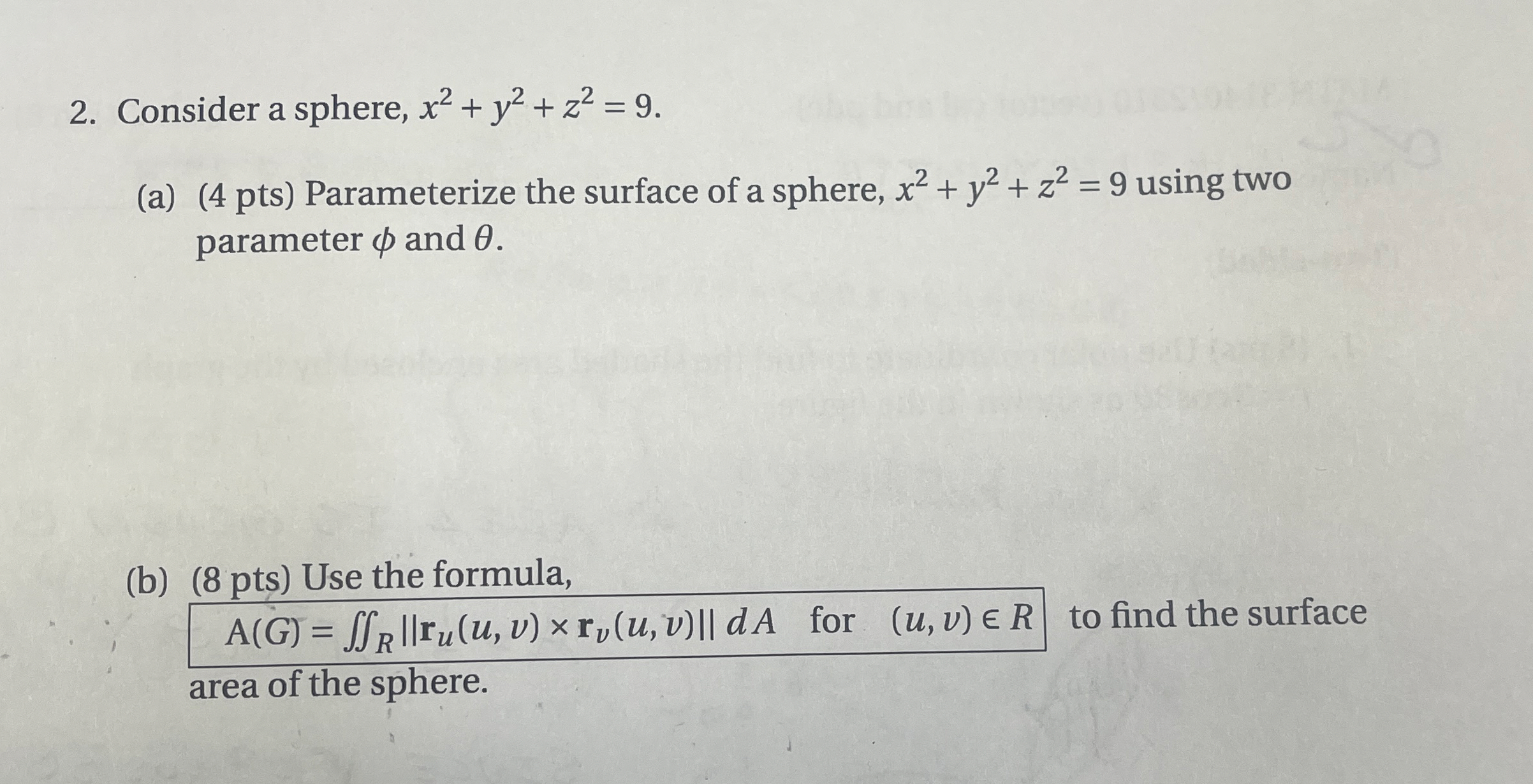 Consider a sphere, x 2 + y 2 + z 2 = 9 . ( a ) (