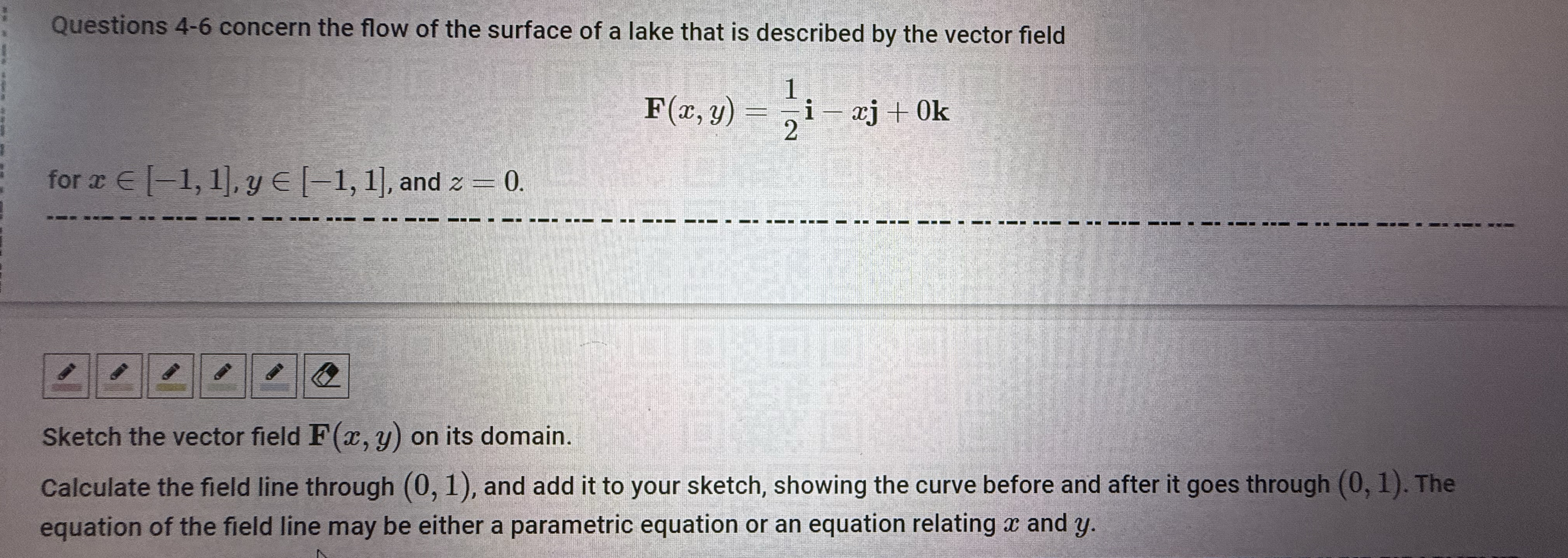 Questions 4 - 6 concern the flow of the surface
