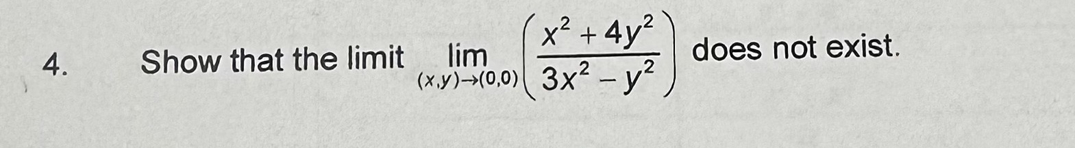 Show that the limit lim ( x , y ) ( 0 , 0 ) ( x 2