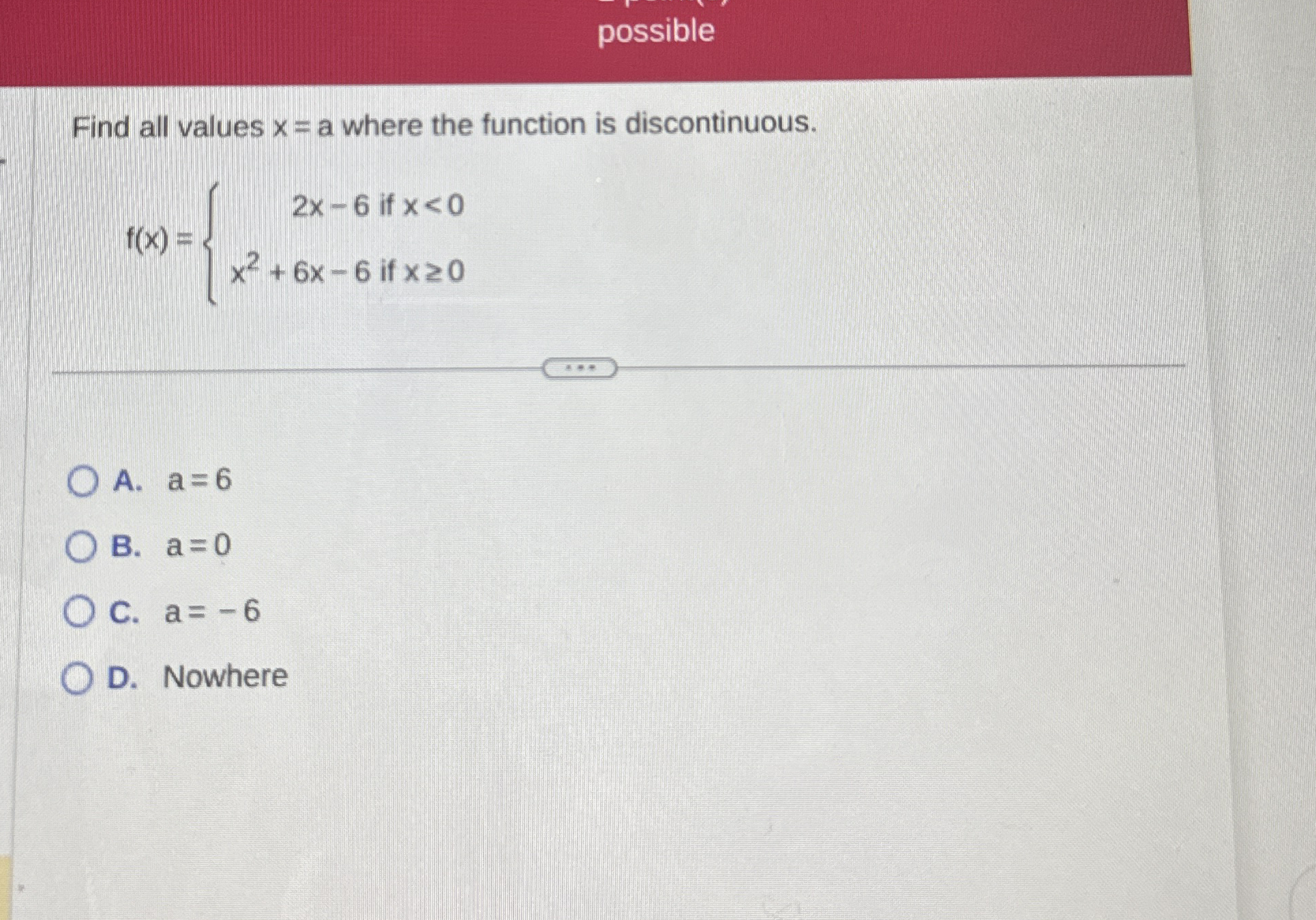 possible Find all values x = a where the function