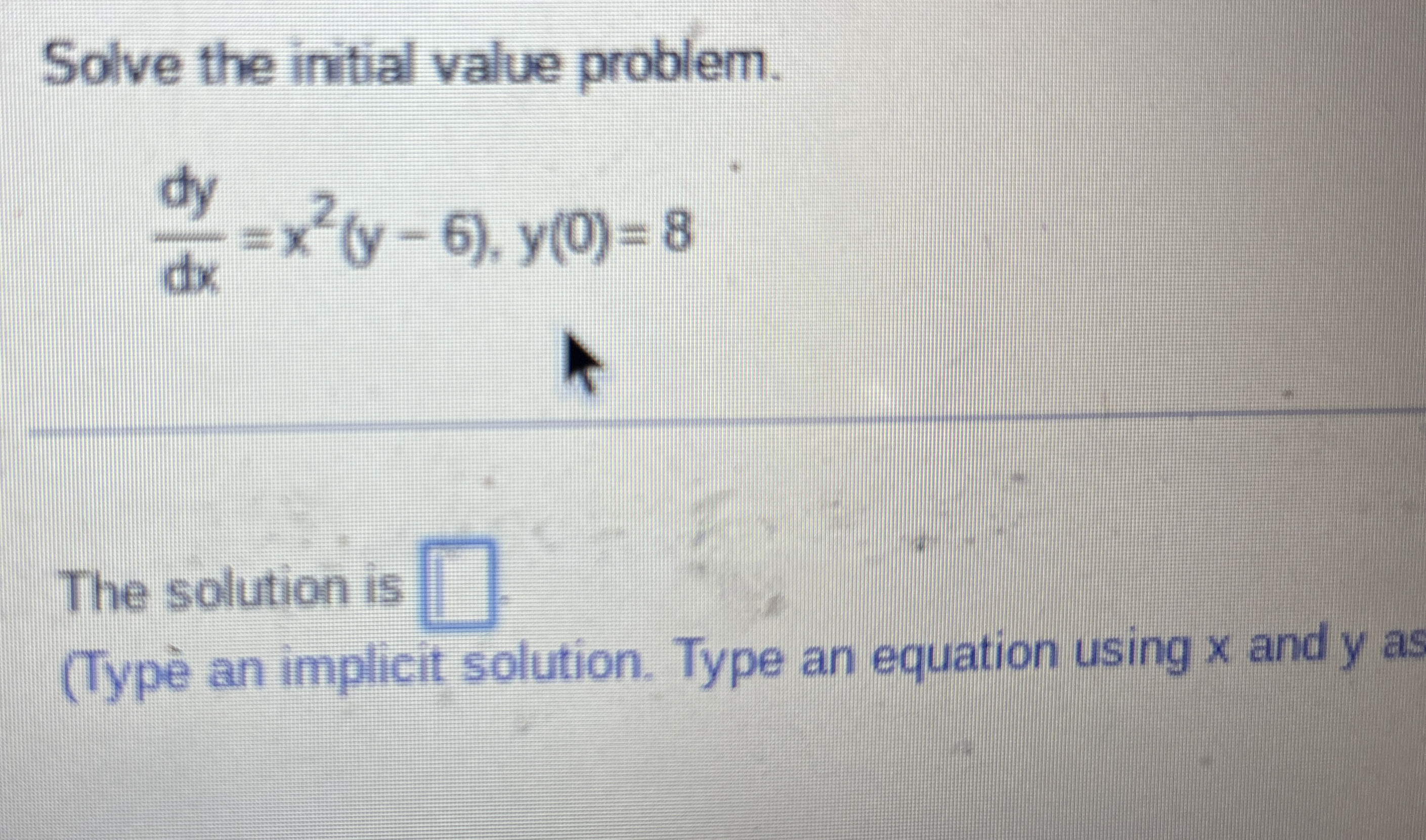 Solve the initial value problem. d y d x = x 2 (