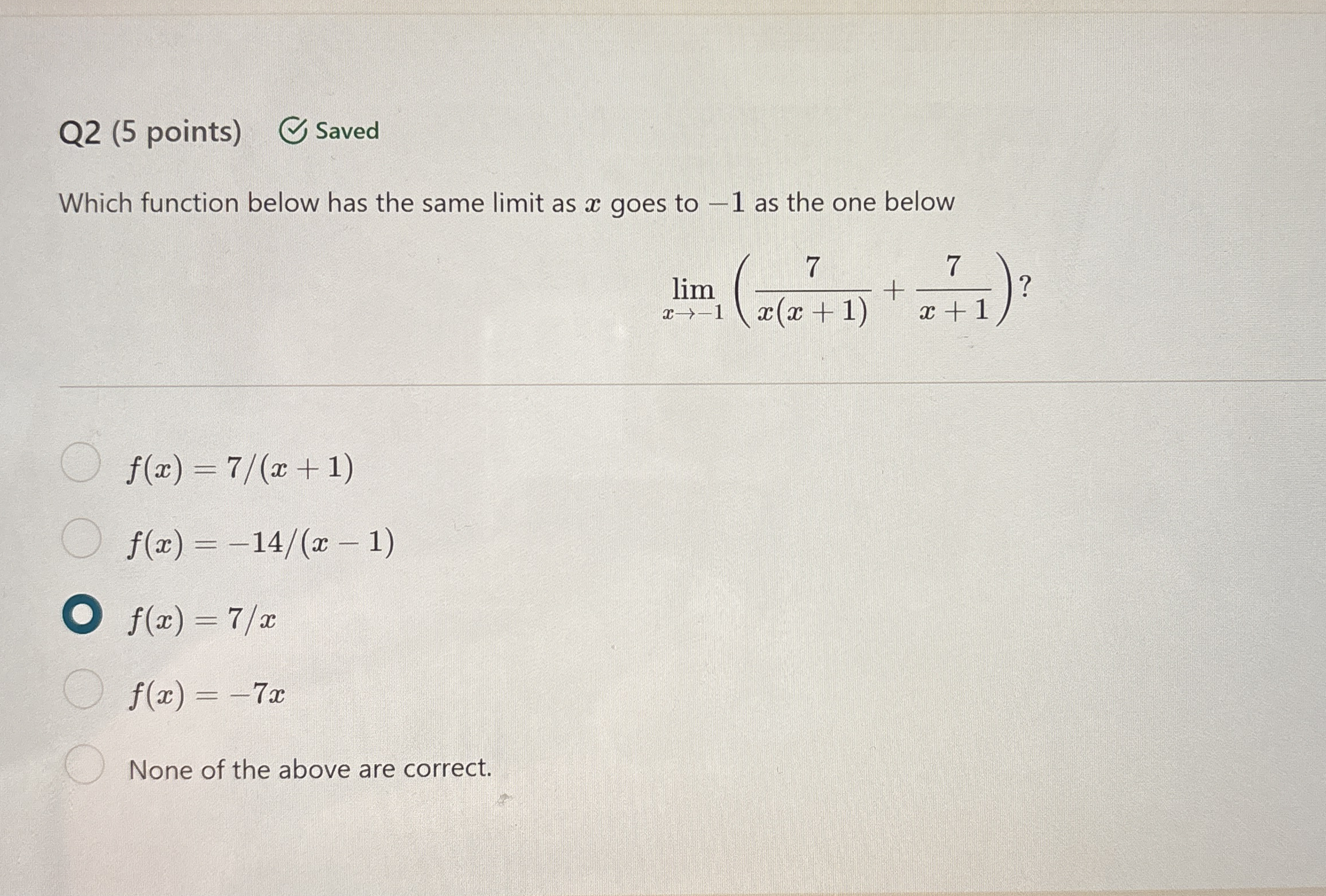 Q 2 ( 5 points ) Saved Which function below has