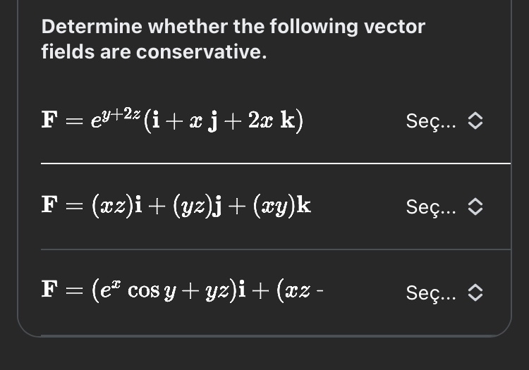 Determine whether the following vector fields are