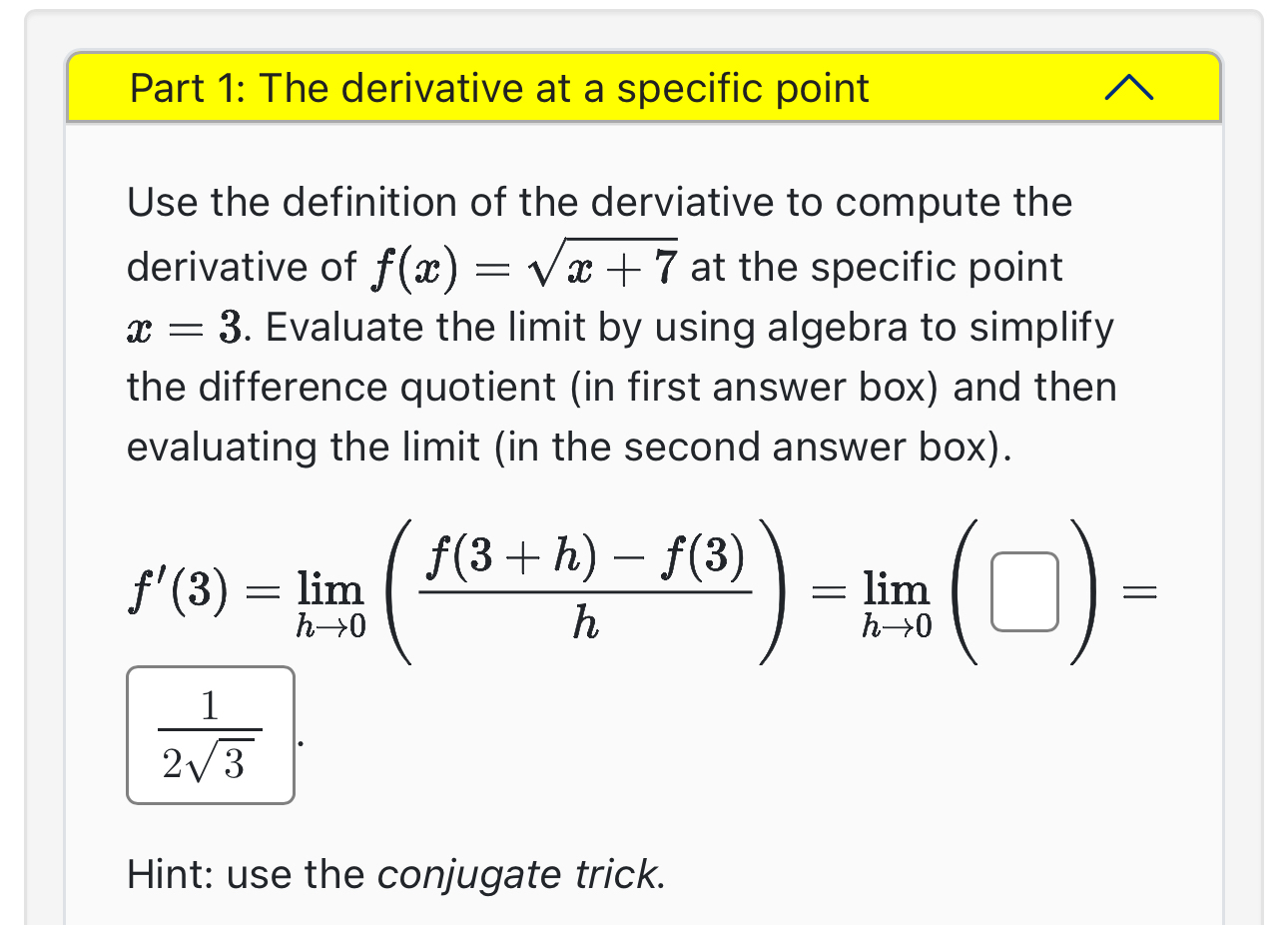 Part 1 : The derivative at a specific point Use