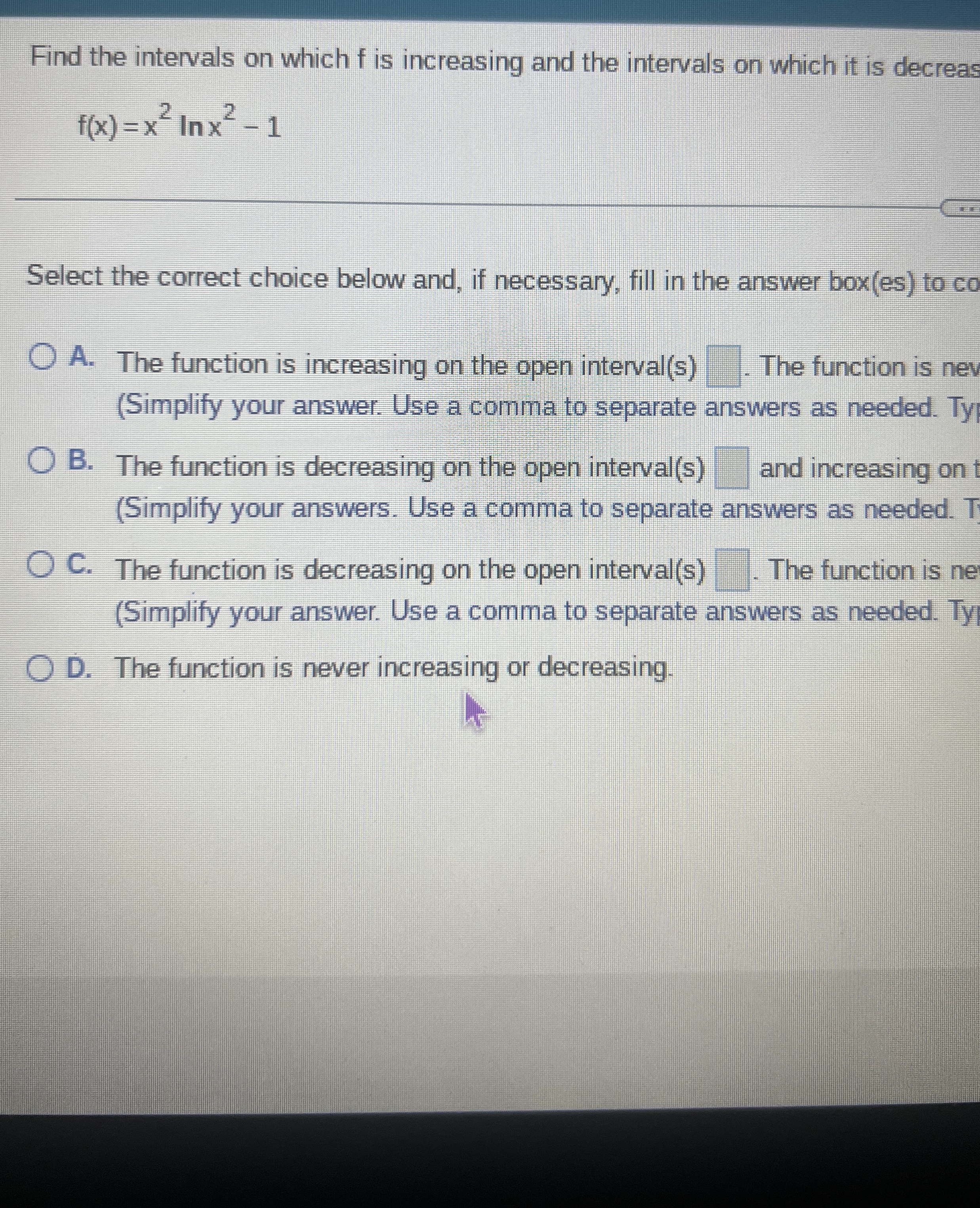 fine the intervals on which f is increasing and