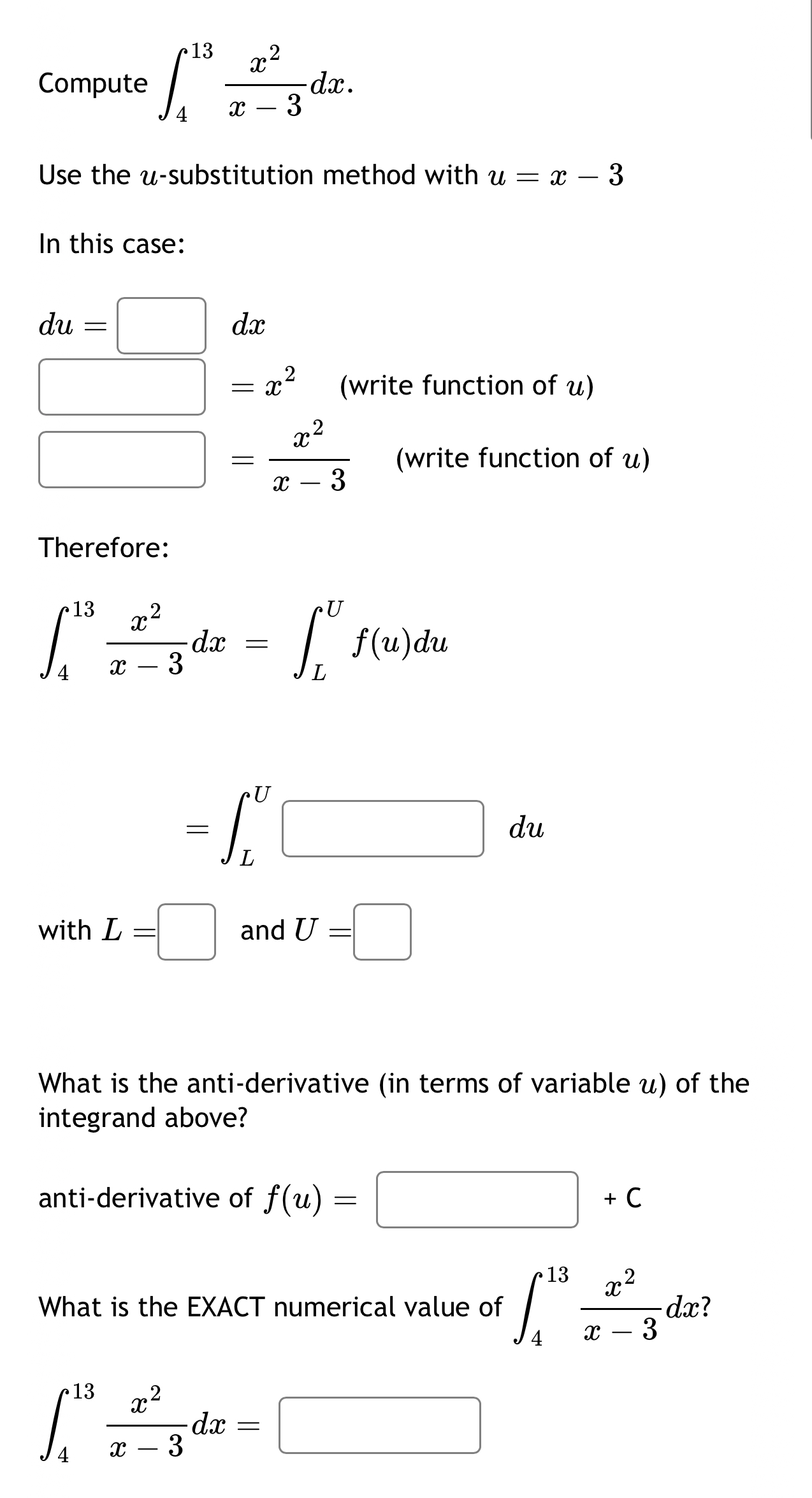 Compute 4 1 3 x 2 x - 3 d x . Use the u -