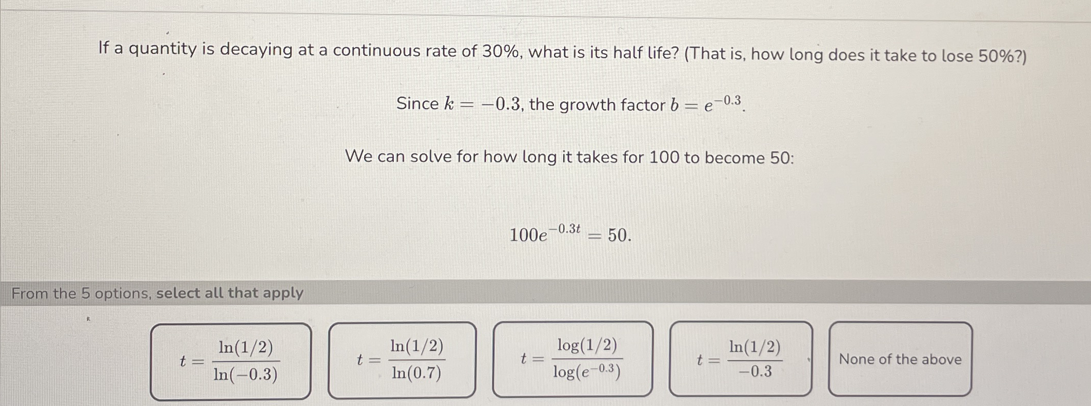If a quantity is decaying at a continuous rate of