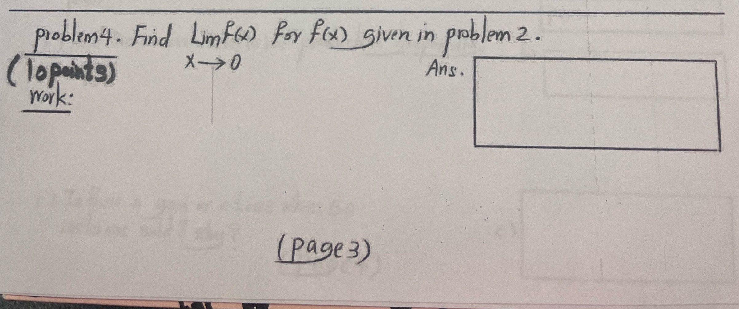 problem 4 . Find ( L i m F f ( x ) for f ( x )