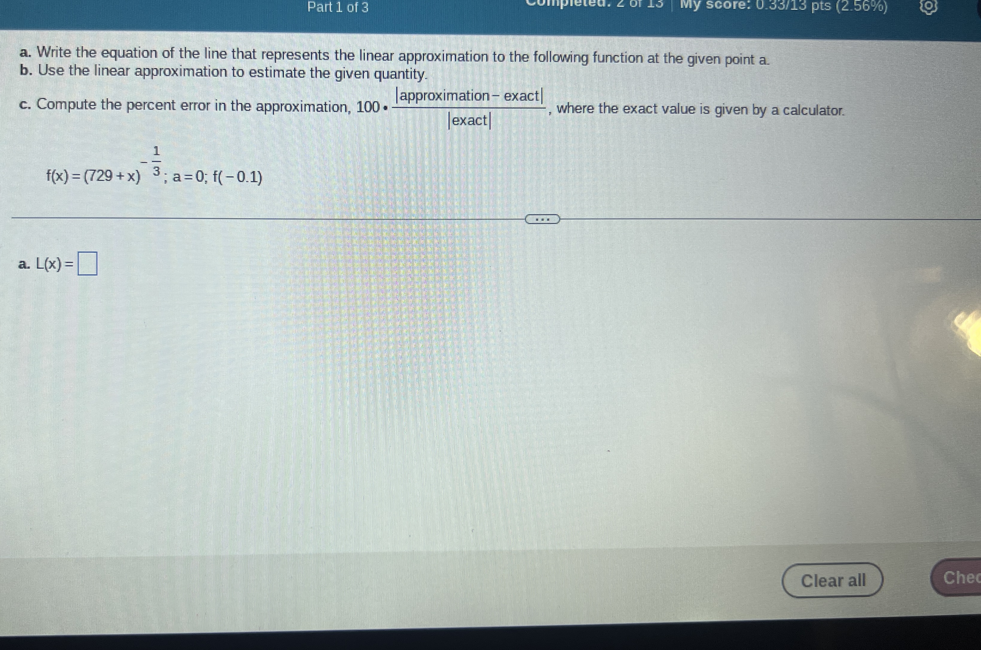 Part 1 of 3 my score: 0 . 3 3 1 3 pts ( 2 . 5 6 %