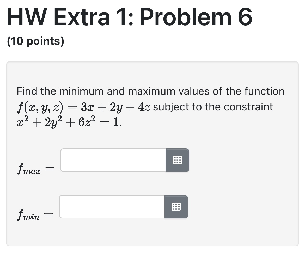 HW Extra 1 : Problem 6 ( 1 0 points ) Find the
