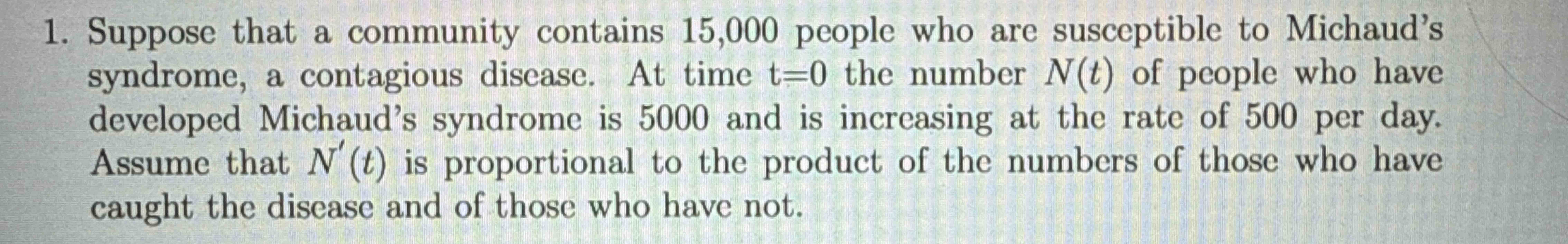 1 . Suppose that a community contains 1 5 , 0 0 0