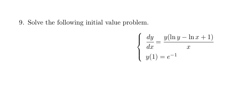 Solve the following initial value problem. d y d