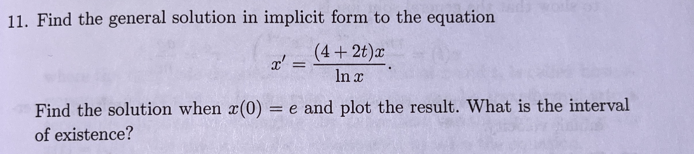 Find the general solution in implicit form to the