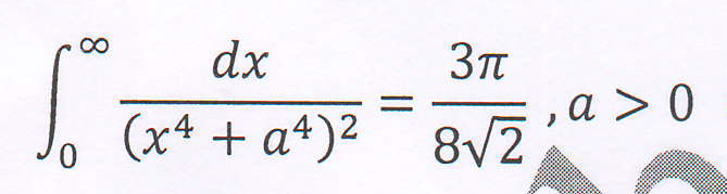 0 d x ( x 4 + a 4 ) 2 = 3 8 2 2 , a  style=